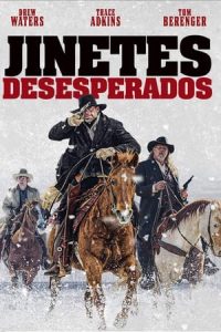 Desperate Riders [Spanish]